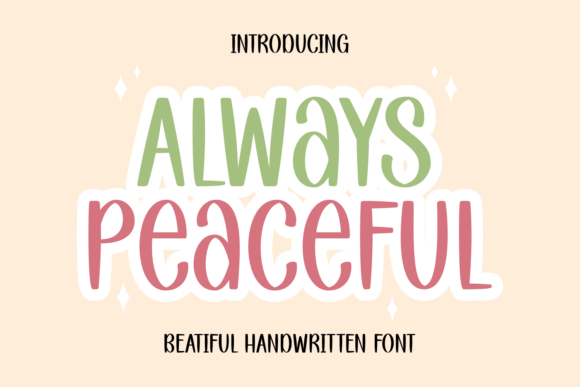Always Peaceful Font Review