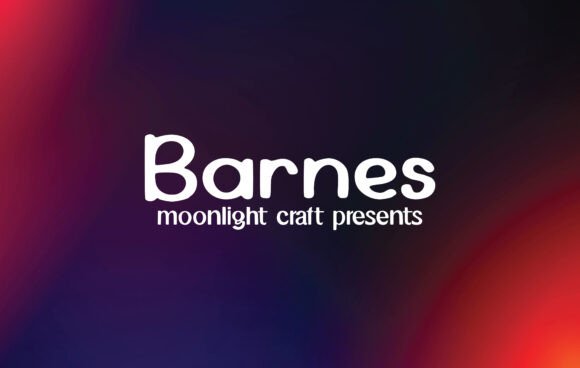 Barnes Font: A Beautiful Handwritten Typeface for Makers