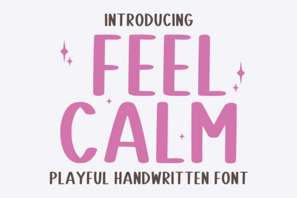 Feel Calm: A Whimsical Handwritten Font for Makers