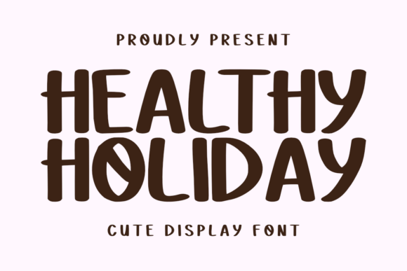 Healthy Holiday: A Sweet Script Font for Web Design