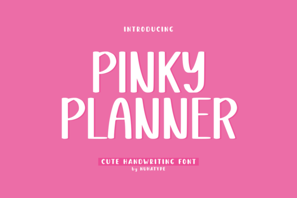 Pinky Planner: The Perfect Script Handwritten Font for Crafters
