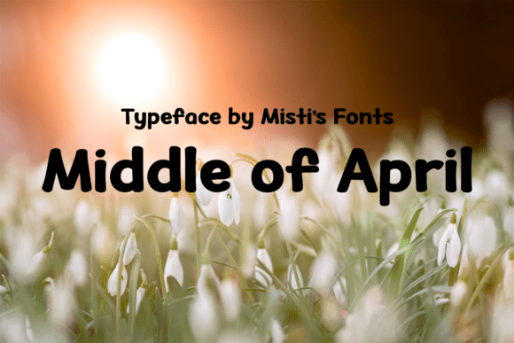 Refresh Your Brand with Middle of April Typeface
