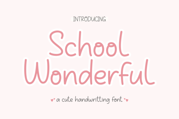 School Wonderful Font for Creative Campaigns